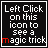 Black square icon with white text reading "Left Click on this icon to see a magic trick" and red "magic" text, displayed in a of identical icons