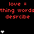 Red text and white heart icons on black background with gray rectangle in bottom-right corner.