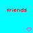 Red 'friends' text repeated across a cyan background with pink heart and chevron symbols in varying positions.