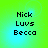 Pixelated text 'Nick Luvs Becca' on a green-to-blue gradient background with subtle circular patterns.