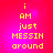 Four identical display yellow pixelated text on a red-to-pink gradient background, each reading "i AM just MESSIN around" with a small circular light effect near the top-left of the first