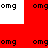 Red and white pixelated with repeating 'omg' and 'omgomg' text in black, arranged in a cross pattern with white squares at top-left, top-right, and bottom-center