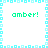 Pixelated green text 'amber!' appears four times within a cyan square border on white background, with no visible animation changes.