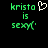 Green pixelated text 'krista is sexy(' with a white heart symbol on black background, two identical frames side-by-side.