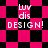Pixelated pink and black checkered pattern with 'Luv dis DESIGN!' text in white, alternating between square and diamond-shaped background