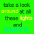 six displays the phrase "take a look around at all these lights and sounds" with varying text colors, backgrounds, and pixelation across each
