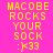 Pixelated yellow text on colored backgrounds reads "MACOBE ROCKS YOUR SOCK :^)33" with two distinct background color variations.
