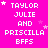 A static image with a bright pink background displays repeated text "TAYLOR JULIE AND PRISCILLA BFFS" in white pixelated font, accompanied by small star symbols.