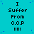 Cyan background with blue dots, repeated text "I Suffer From 0.0.P !!!!" in black pixelated font across four