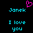 Pixelated cyan text 'Janek' appears twice above 'I love you' with a pink heart symbol above the left 'Janek' on a black background.