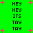 Green background with pink plus signs and repeated black text 'HEY', 'ITS', 'TAY' in pixelated font.