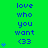 Green background with blue text reading 'love who you want <33' repeated in three vertical , each containing four identical instances of the phrase and a small heart symbol