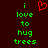 A pixelated image with green text reading "i love to hug trees" on a dark background, featuring a red heart symbol above the word "love" in the left section.