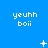 Blue background with repeated white text 'yeuhh boii' and scattered pixelated symbols including plus signs, stars, dots, and an X.