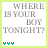 A 4-frame animated contact sheet showing the phrase "WHERE IS YOUR BOY TONIGHT?" with changing colored icons below, each frame displaying a different color combination of green and red symbols.