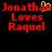 Red pixelated text on black background reads "Jonathan Loves Raquel" with yellow accent over the 'o' in Jonathan.