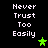 A 4-frame animated contact sheet showing a pixelated text-based icon with the phrase "Never Trust Too Easily" and green star symbols on a black background, arranged in a 2x2 grid layout.