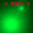 Green background with red text 'U ROCK :)' and a glowing green circular light that shifts position