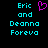 Pixelated cyan text on black background reads 'Eric and Deanna Foreva' with a pink heart symbol replacing the word 'forever'.