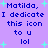 Pixelated text on a purple background with cyan stars, repeating 'Matilda, I dedicate this icon to u lol' in blue font.