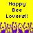 Yellow background with black pixelated text 'Happy Bee Lovers!!' repeated twice, purple and yellow pixelated bee shapes below.