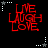 Red text reading LIVE LAUGH LOVE arranged in a stacked wordwall on black background with white and gray star-shaped corner elements.