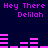 Pixelated text and audio visualizer bars in bright pink on dark blue background, with repeated 'Hey There Delilah' text and bar patterns.