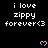 Black background with white text reading 'i love zippy forever<3' repeated in a pattern, each text block accompanied by a pink pixelated heart symbol