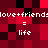 Pixelated red and black background with repeated white text reading 'love+friend' followed by '=' and 'life'