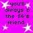 A static image with a bright pink background featuring white star shapes and black text reading "you'll always b the 56's friend" repeated four times.