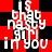 A pixelated text-based animation with red and black background, displaying the phrase 'is that nasty girl if you' in white block letters
