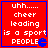 Red background with blue border displays white pixelated text reading 'uhh...... cheer leading is a sport PEOPLE' and a small blue pixelated symbol.