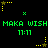 Green pixelated text 'MAKA WISH' and '11:11' repeated across black background with yellow star and green cross symbols.