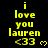 Yellow pixelated text on black background reads "i love you lauren <33" with small yellow heart symbols, arranged in a pattern