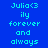 Blue background with cyan text reading "Julia<3 ily forever and always" arranged in a , where specific change color from blue to teal across observations