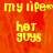 Pixelated yellow text on orange background reads 'my life' with a heart symbol, 'hot guys', and a gray rectangle in the lower right.