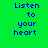 Green background with blue text 'Listen to your heart' and pink highlight bars shifting across different words in each frame.
