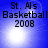 Blue background with white light effects and black text reading "St. Als Basketball 2008" in four quadrants.