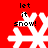 Red background with four white snowflakes, each overlaid by black text reading 'let it snow!' in pixelated font.