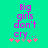 Pixelated text 'Big girls don't cry...' in pink and purple on a teal background with pink and gray star-like symbols below.