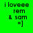 Green background with black pixelated text reading "iloveee rem & sam =]" arranged in four identical quadrants.