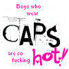 Two identical static images side-by-side with pink and black text reading "Boys who wear CAPS are so fucking hot!" on a white background with light blue dots.