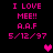 Pixelated pink text on black background with two heart symbols, displaying 'I LOVE MEE!! A.A.F 5/12/97' in four identical vertical