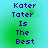 Pixelated text reads "Kater Tater Is The Best" on a gradient background with green and cyan hues.