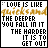 25 identical pixelated text displaying 'LOVE IS LIKE THE DEEPER YOU FALL IN IT THE HARDER IT IS TO GET OUT' with orange and black lettering on white background