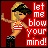 Pixelated figure with blonde hair and black cap in red bikini top, posing against dark red background with bold text "let me blow your mind!".