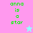 Pixelated text 'anna is a star' in green on pink and cyan backgrounds with small stars, one light blue and one pink.