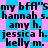 Pixelated text repeats 'my bff's hannah s. amy h. jessica h. kelly m.' on a blue and pink star-patterned background with no visible animation changes.