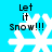Four identical pixelated snowflakes on a bright blue background with black text reading "Let it snow!!!" above each.