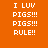 Orange background with white pixelated text 'I LUV PIGS!!! RULE!!' arranged in a , where yellow rectangles highlight different across frames